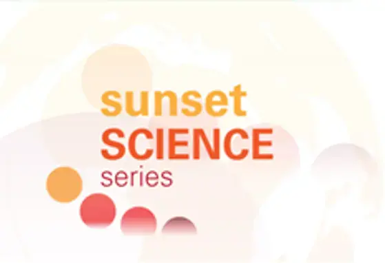 Sunset Science Series Sunset Science Series