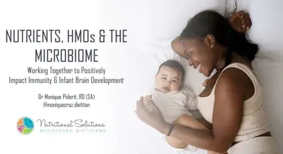 NUTRIENTS, HMOs & THE MICROBIOME